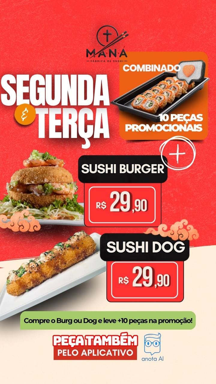 Segunda e terça: sushi burger ou sushi dog por R$ 29,90, com mais 10 peças promocionais.